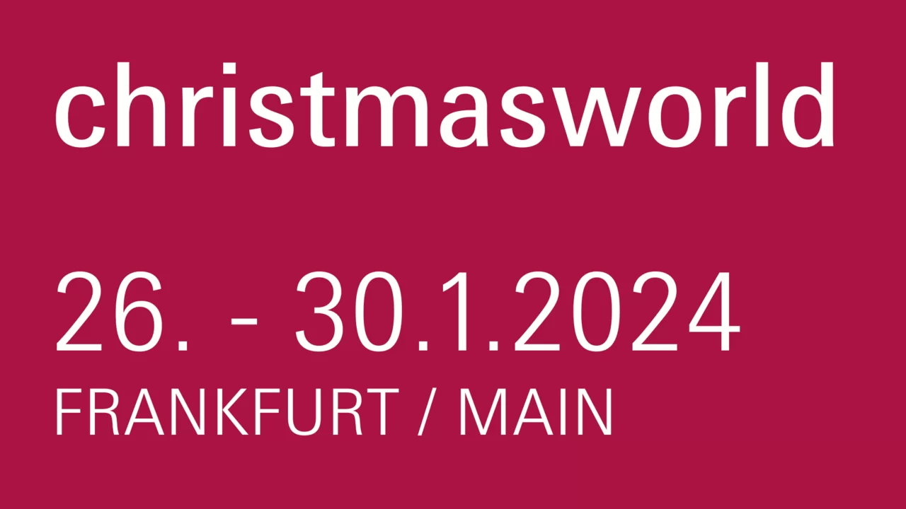 Christmasworld International Trade Fair for Seasonal and Festive