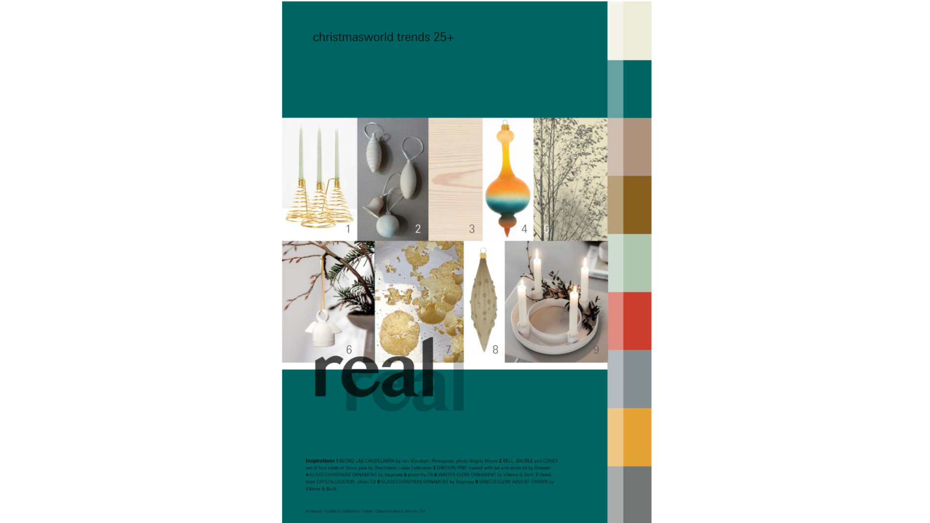 real explores new visions in which designs, materials and technologies are created that have a positive benefit for society. (Graphic: Messe Frankfurt)