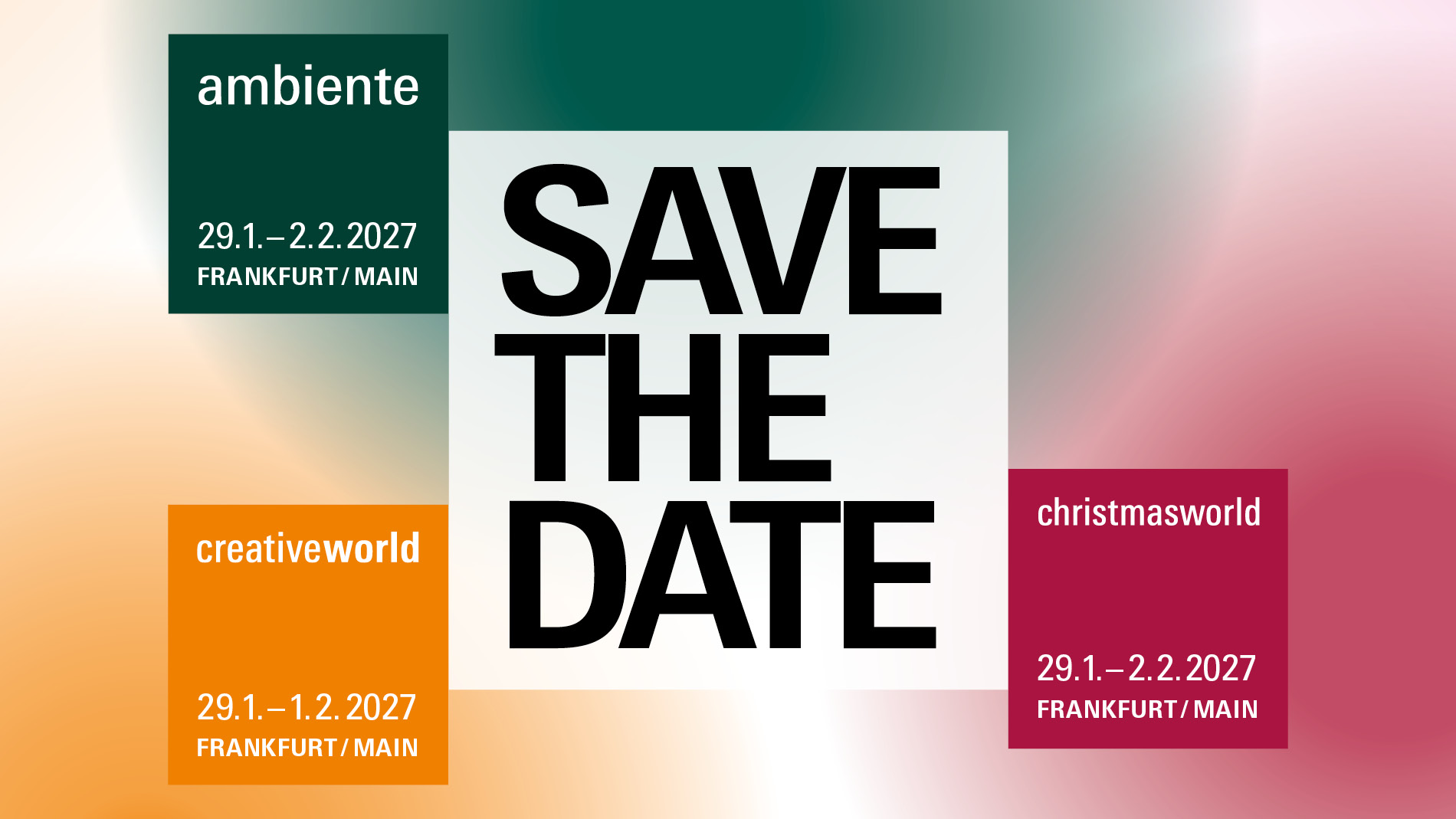 Ambiente, Christmasworld und Creativeworld: Make the market moment yours